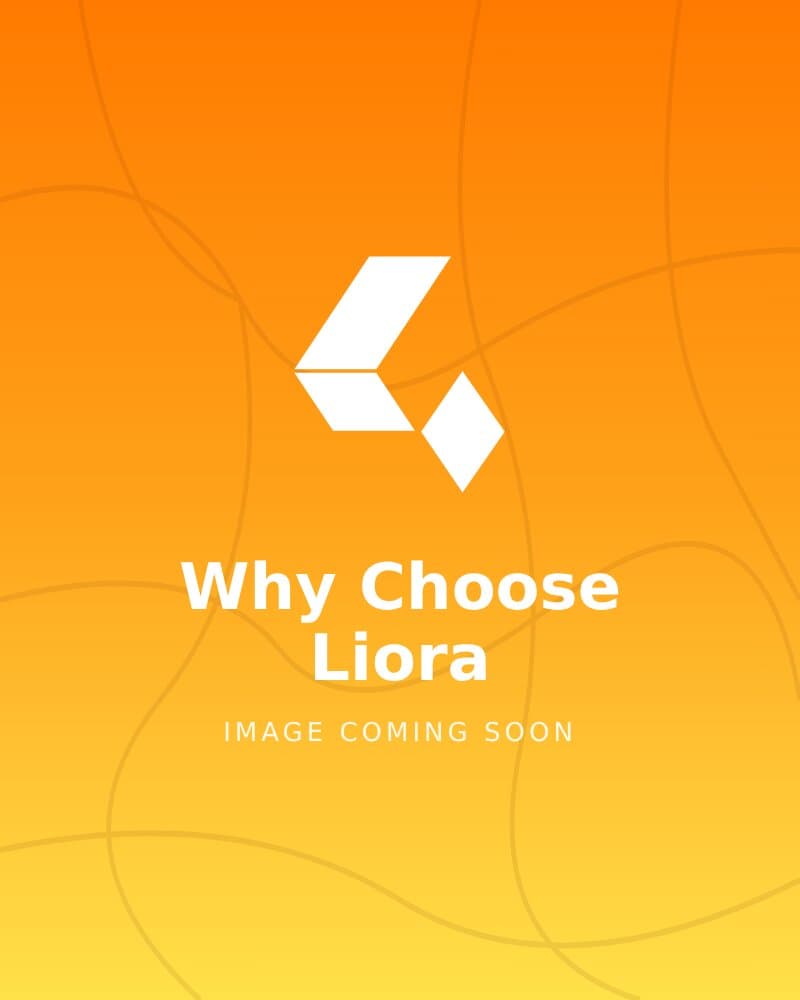 Why choose Liora — users first, every time